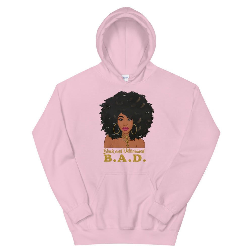 B. A. D. "Black and Determined" Unisex Hoodie-Hoodies-TAU TRENDY TEES-Light Pink-S-Wear-N-Share Apparel