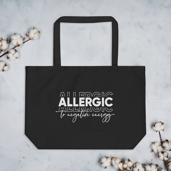 Allergic to Negative Energy Large Black Eco Tote Bag-Apparel & Accessories-TAU TRENDY TEES LLC-Wear-N-Share Apparel