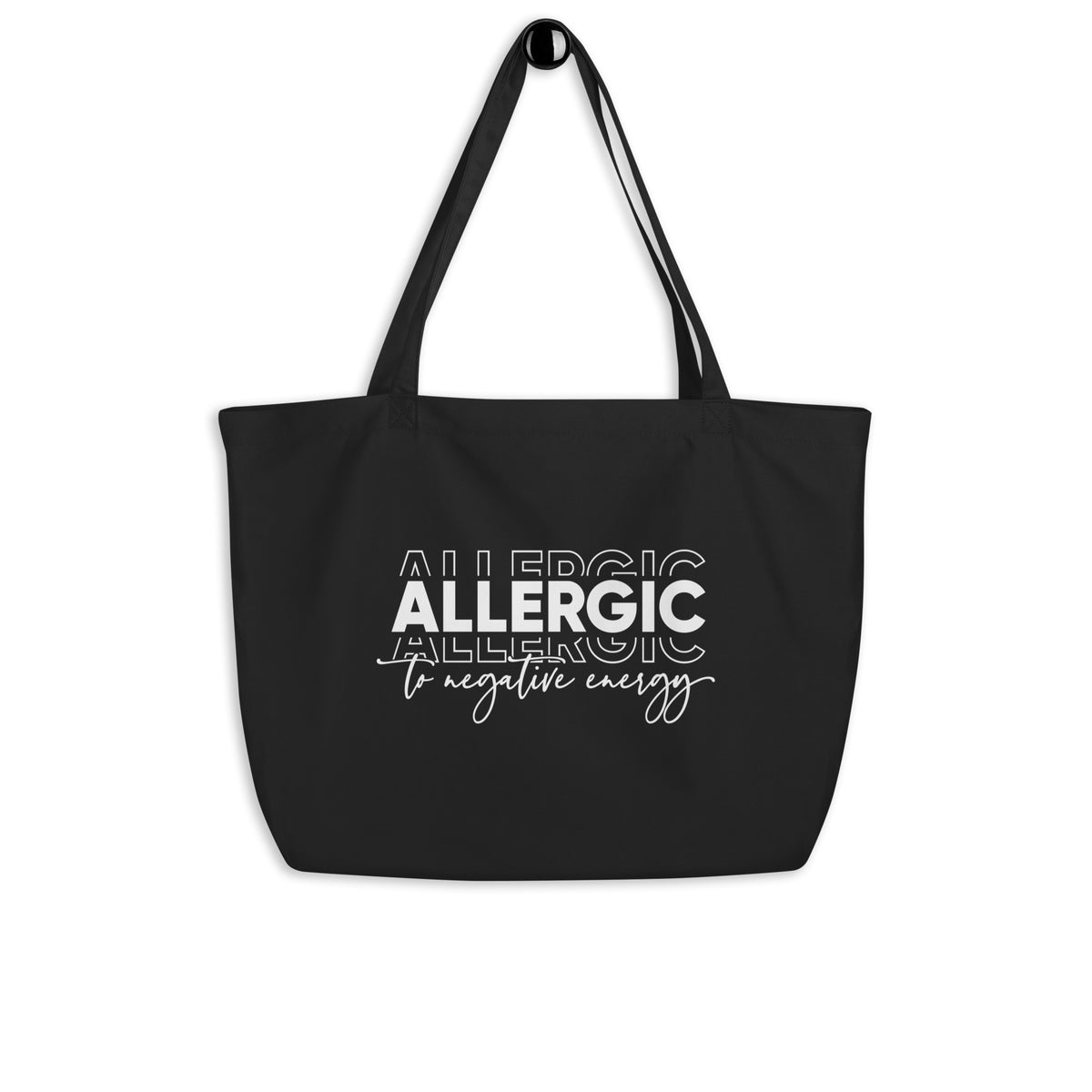 Allergic to Negative Energy Large Black Eco Tote Bag-Apparel & Accessories-TAU TRENDY TEES LLC-Wear-N-Share Apparel