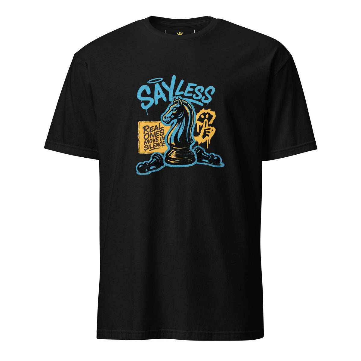 "Say Less - Real Ones Move in Silence" Unisex T-Shirt | Gildan 64000-TAU TRENDY TEES LLC-Black-S-Wear-N-Share Apparel