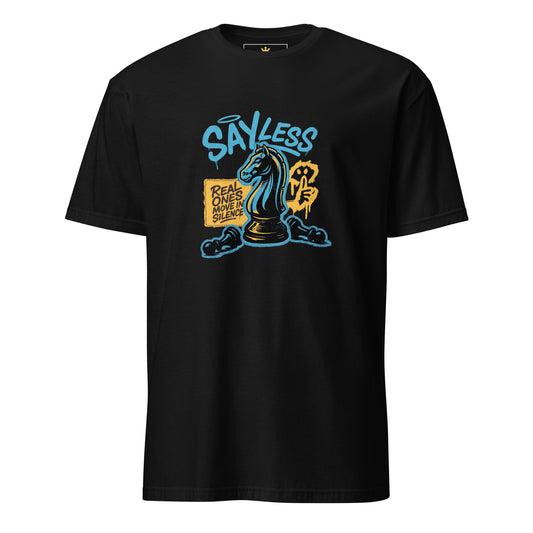 "Say Less - Real Ones Move in Silence" Unisex T-Shirt | Gildan 64000-TAU TRENDY TEES LLC-Black-S-Wear-N-Share Apparel