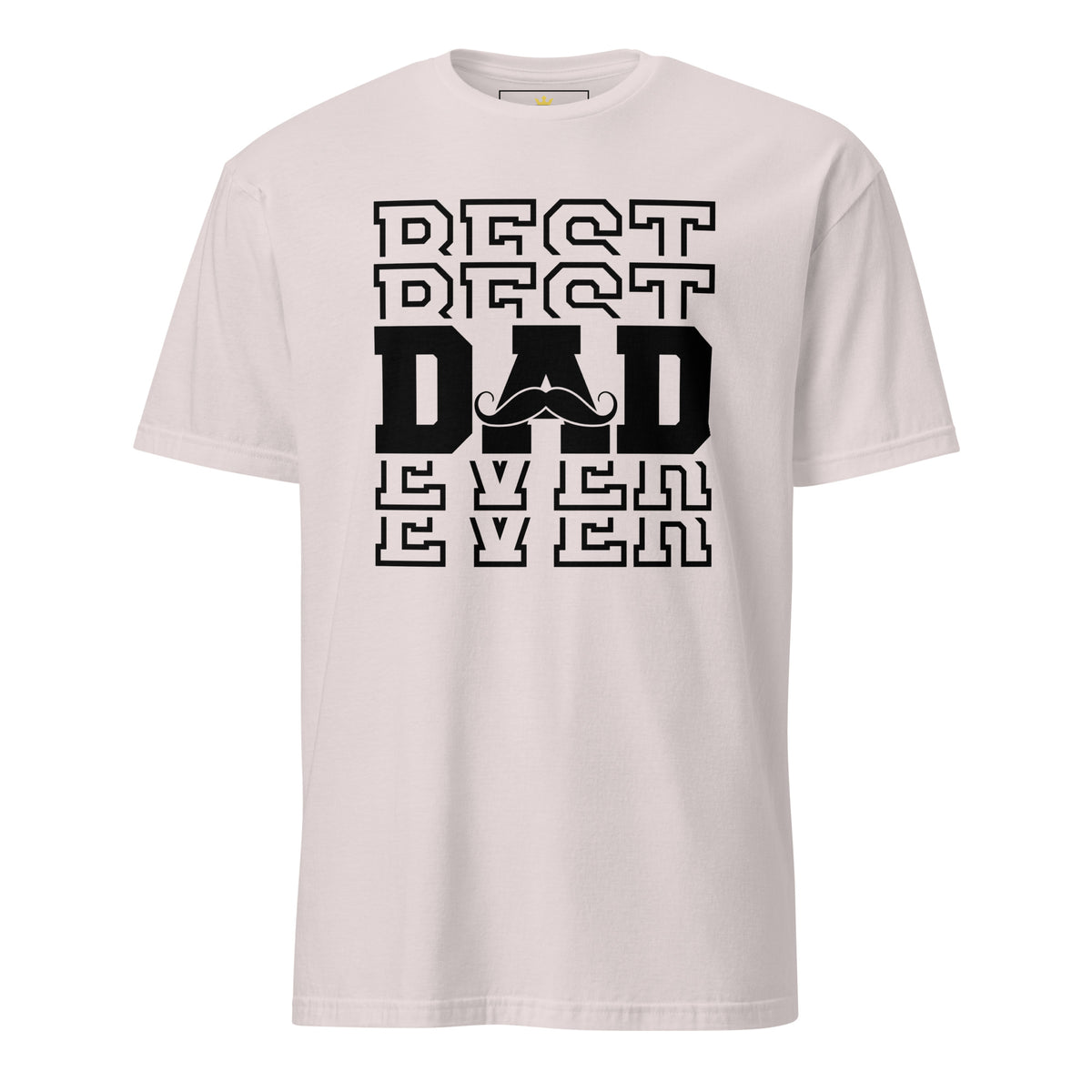 "Best Best Dad Ever Ever" Unisex T-Shirt | Funny Dad Tee | Gildan 64000-TAU TRENDY TEES LLC-Ice Grey-S-Wear-N-Share Apparel