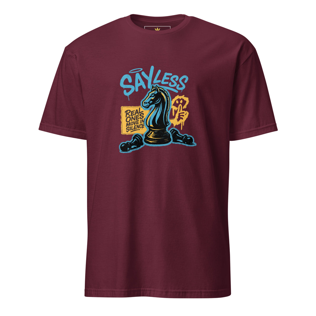 "Say Less - Real Ones Move in Silence" Unisex T-Shirt | Gildan 64000-TAU TRENDY TEES LLC-Maroon-S-Wear-N-Share Apparel
