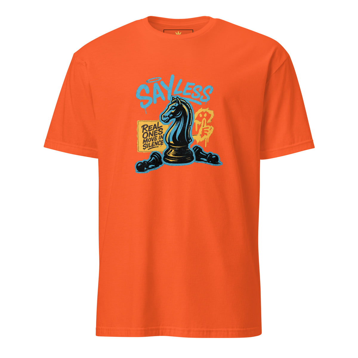 "Say Less - Real Ones Move in Silence" Unisex T-Shirt | Gildan 64000-TAU TRENDY TEES LLC-Orange-S-Wear-N-Share Apparel