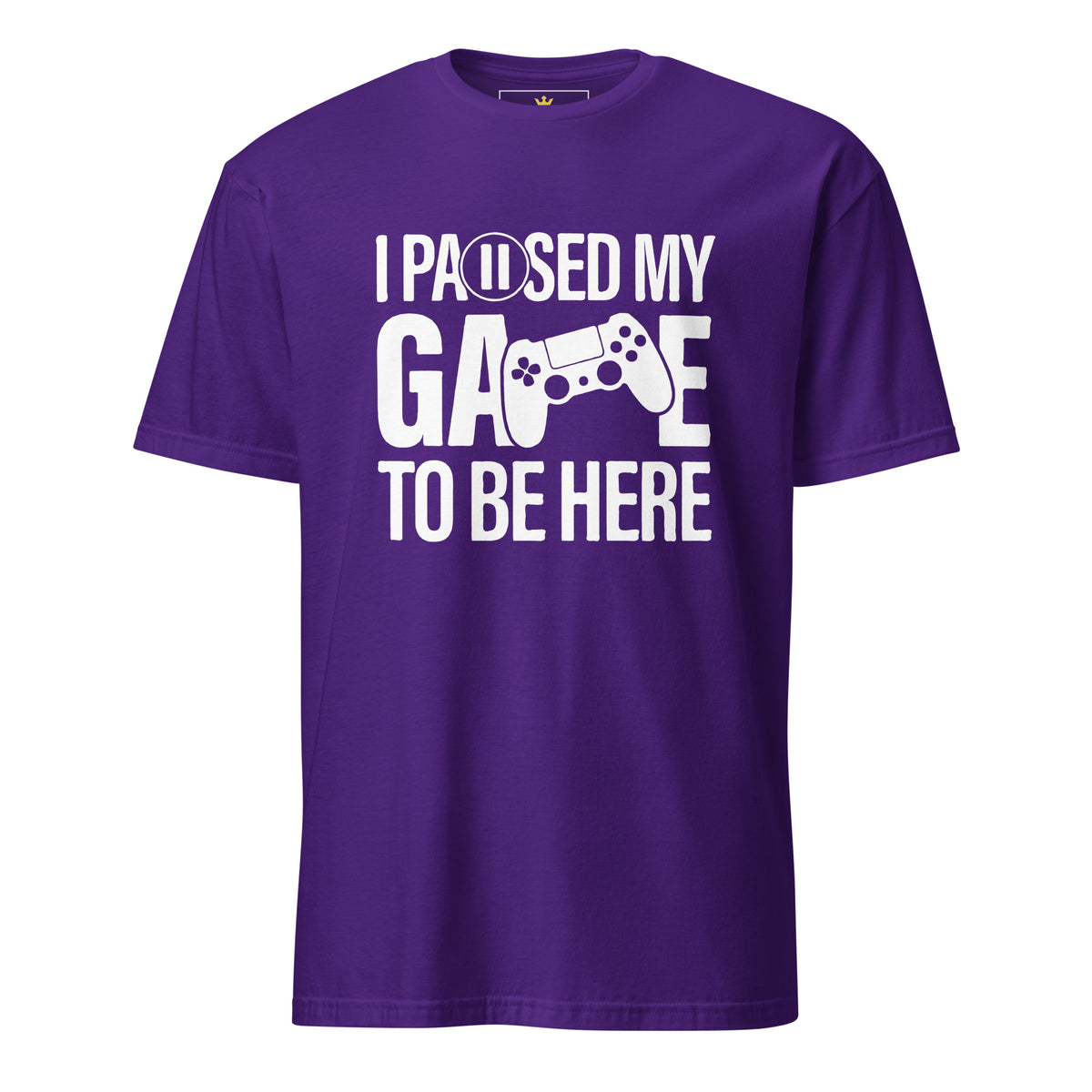 "I Paused My Game to Be Here" Unisex Gamer T-Shirt | Gildan 64000-TAU TRENDY TEES LLC-Purple-S-Wear-N-Share Apparel