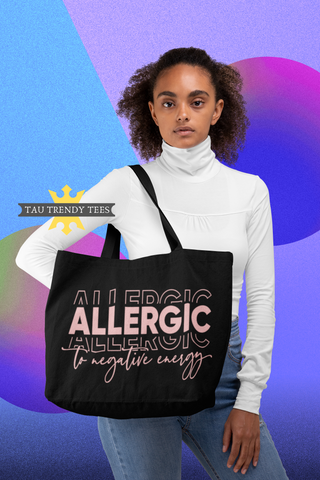 "Allergic to Negative Energy" - Large Canvas Tote Bag with Long Web Handles-Apparel & Accessories-TAU TRENDY TEES LLC-Black-Wear-N-Share Apparel