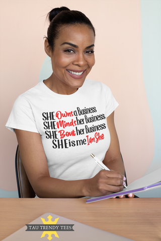 "She Owns a Business" Short Sleeve Unisex T-Shirt-T Shirts-TAU TRENDY TEES LLC-SMALL-WHITE-Wear-N-Share Apparel