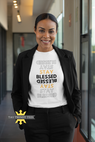 "STAY BLESSED" Short-Sleeve Unisex T-Shirt-T Shirts-TAU TRENDY TEES-WHITE-S-Wear-N-Share Apparel
