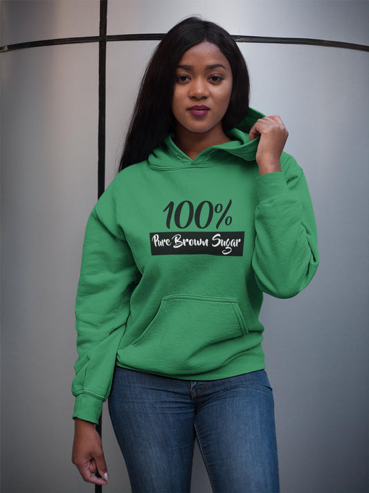 "100% Pure Brown Sugar" Unisex Hoodie-Hoodies-TAU TRENDY TEES-Irish Green-S-Wear-N-Share Apparel