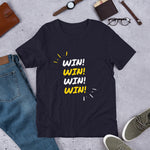 "Win! Win! Win! Win!" Short-Sleeve Unisex T-Shirt-T Shirts-TAU TRENDY TEES-Navy-XS-Wear-N-Share Apparel