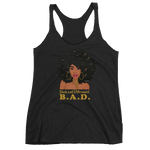B. A. D. "Black and Determined" Women's Racerback Tank-T Shirts-TAU TRENDY TEES-Vintage Black-XS-Wear-N-Share Apparel