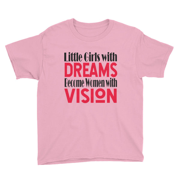 "Little Girls With Dreams" Kids Short Sleeve T-Shirt-Kids-TAU TRENDY TEES-Wear-N-Share Apparel
