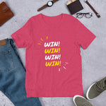 "Win! Win! Win! Win!" Short-Sleeve Unisex T-Shirt-T Shirts-TAU TRENDY TEES-Heather Raspberry-S-Wear-N-Share Apparel