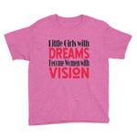 "Little Girls With Dreams" Kids Short Sleeve T-Shirt-Kids-TAU TRENDY TEES-Wear-N-Share Apparel