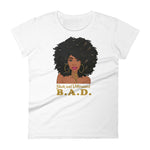 B. A. D. "Black and Determined" Women's short sleeve t-shirt-T Shirts-TAU TRENDY TEES-White-S-Wear-N-Share Apparel