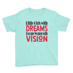 "Little Girls With Dreams" Kids Short Sleeve T-Shirt-Kids-TAU TRENDY TEES-Wear-N-Share Apparel