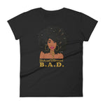 B. A. D. "Black and Determined" Women's short sleeve t-shirt-T Shirts-TAU TRENDY TEES-Black-S-Wear-N-Share Apparel