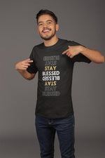 "STAY BLESSED" Short-Sleeve Unisex T-Shirt-T Shirts-TAU TRENDY TEES-Black-XS-Wear-N-Share Apparel